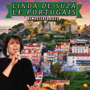 อัลบัม Le Portugais (Remastered 2023) ศิลปิน Linda de Suza
