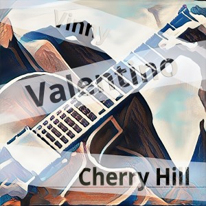 Vinny Valentino的專輯Cherry Hill