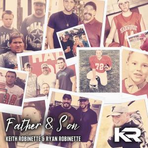 Album Father And Son (feat. Ryan Robinette) from Ryan Robinette