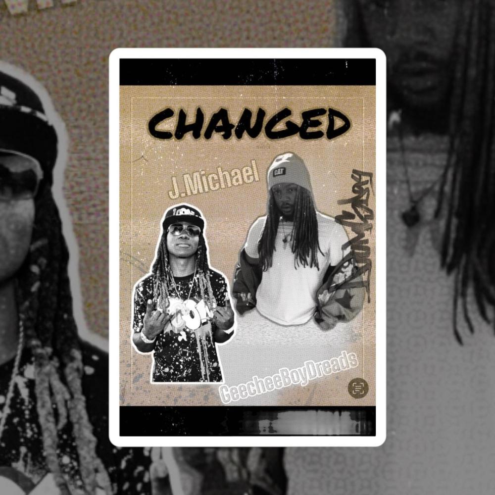 Changed (feat. GeecheeBoyDreads) (Explicit)