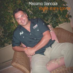 ดาวน์โหลดและฟังเพลง Voglio stare con te พร้อมเนื้อเพลงจาก Massimo Giancola