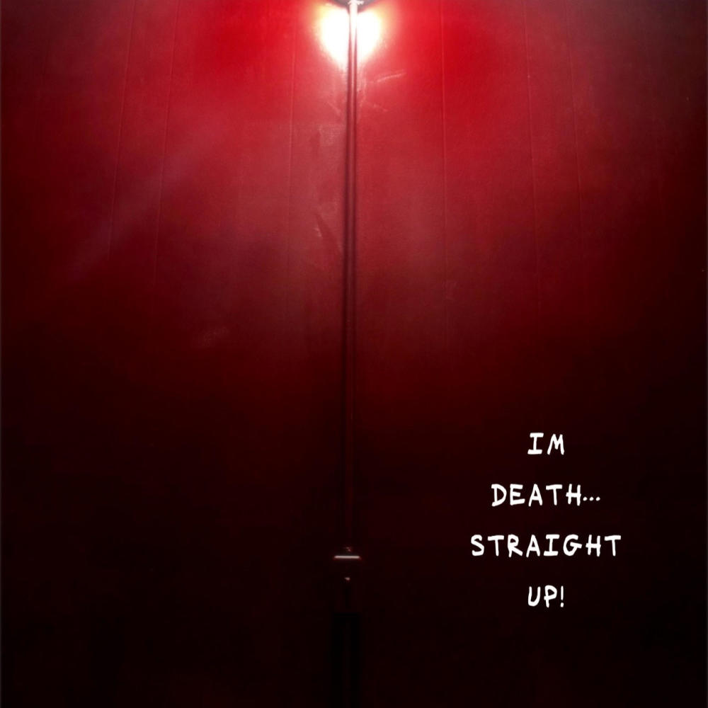 IM DEATH... STRAIGHT UP! (Explicit)