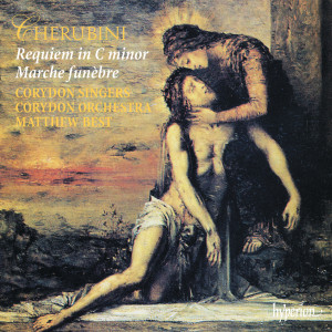 Cherubini: Requiem & Marche funèbre