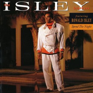 ดาวน์โหลดและฟังเพลง Spend the Night (Ce Soir) (LP版) พร้อมเนื้อเพลงจาก The Isley Brothers
