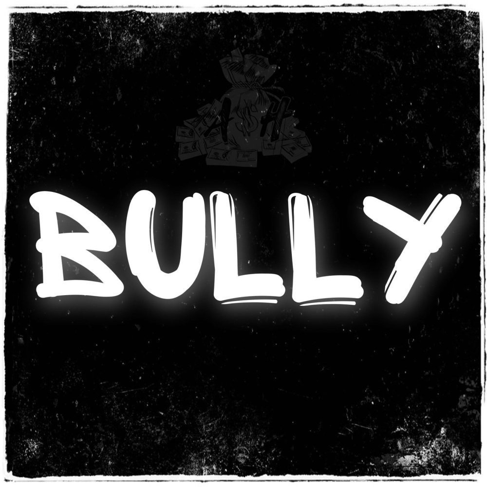 Bully (Explicit)