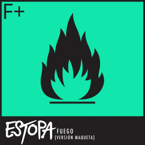 Estopa的專輯Fuego (Versión Maqueta)