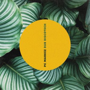 收聽PC MARKEZ的Dub Discotech歌詞歌曲