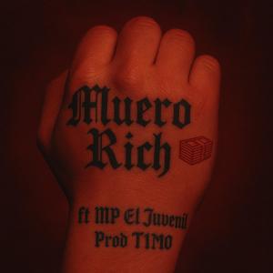 收聽Charles DB的MUERO RICH (Explicit)歌詞歌曲