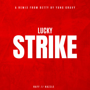 Album Lucky Strike (Remix) from Hazzle