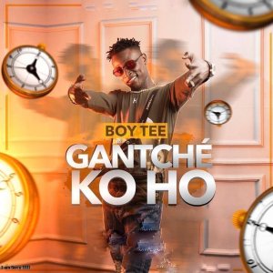 Listen to Gantché Koho song with lyrics from Boy Tee