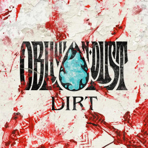 ดาวน์โหลดและฟังเพลง Under My Skin พร้อมเนื้อเพลงจาก OBLIVION DUST