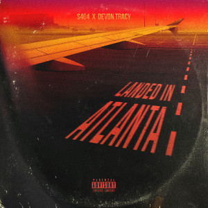 Listen to Landed in Atlanta (Explicit) song with lyrics from S4G4