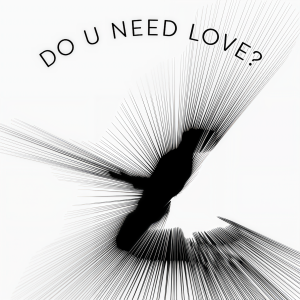 Album Do u Need Love? from Francis and the Lights