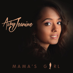 Album Mama's Girl from Airy Jeanine