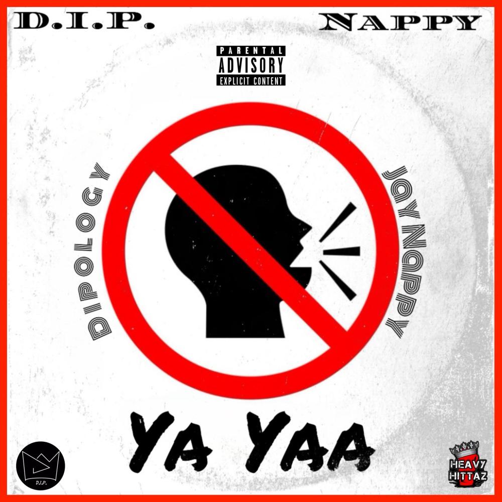 YaYaa (feat. Jay Nappy) (Explicit)