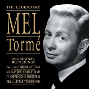 Mel Tormé的專輯The Legendary Mel Tormé: 25 Original Recordings