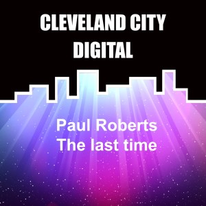 Album The Last Time from Paul Roberts