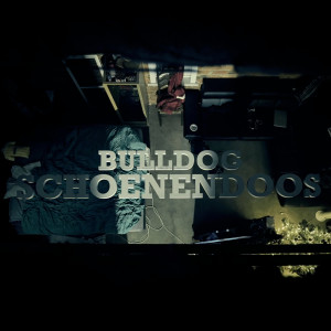 Listen to Schoenendoos (Explicit) song with lyrics from Bulldog