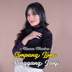 Dengarkan Simpang Limo Ninggal Janji lagu dari Hana Monina dengan lirik