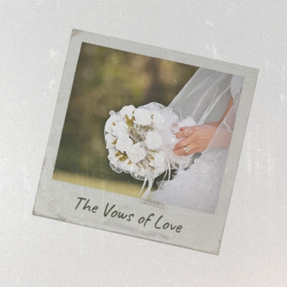 The Vows of Love