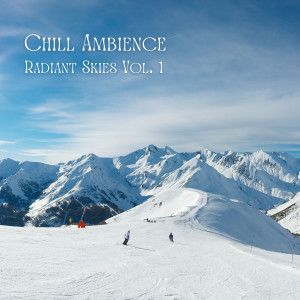 อัลบัม Chill Ambience: Radiant Skies Vol. 1 ศิลปิน Massage Music