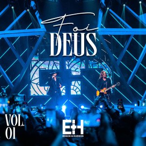 Album Foi Deus, Vol. 1 from Edson & Hudson