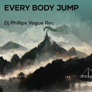 Album Every Body Jump from dj phillips vogue rec