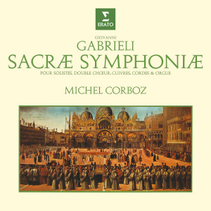 Michel Corboz的專輯Gabrieli: Sacrae symphoniae