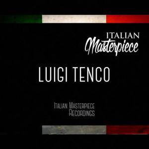 收聽Luigi Tenco的Il mio regno歌詞歌曲