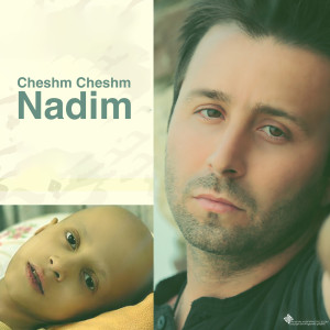 Listen to Cheshm Cheshm song with lyrics from Nadim