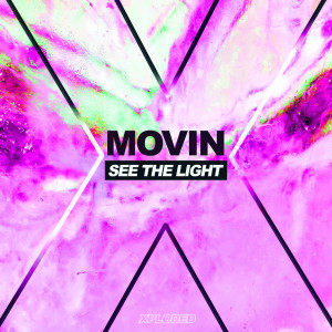 收聽MOVIN的See The Light歌詞歌曲