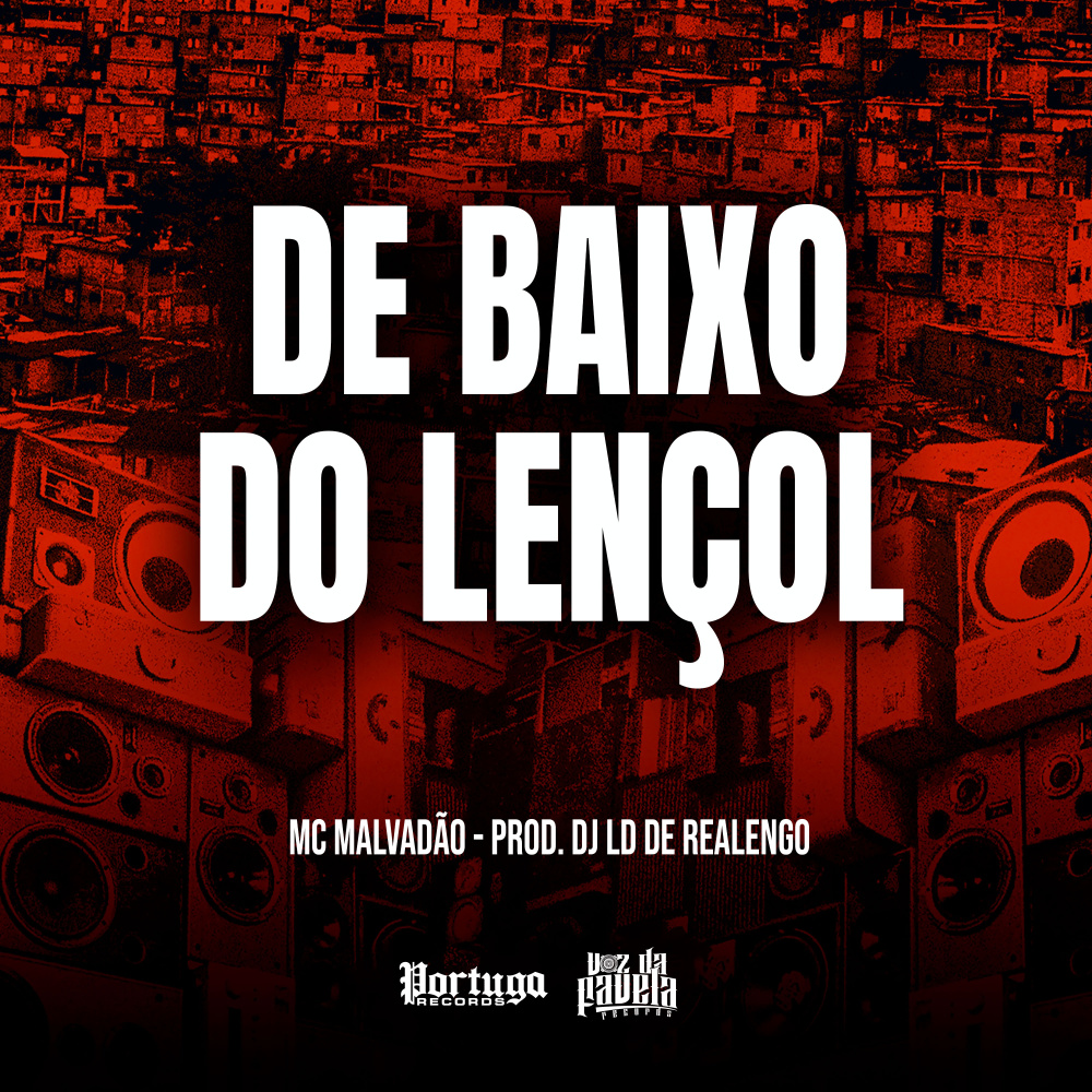 DE BAIXO DO LENÇOL (Explicit)