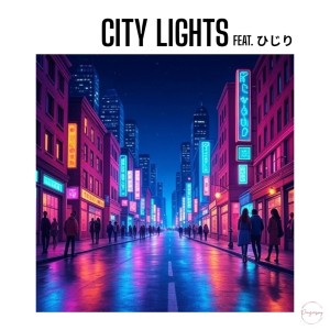 Album CITY LIGHTS (feat. HIJIRI) from Penyompong