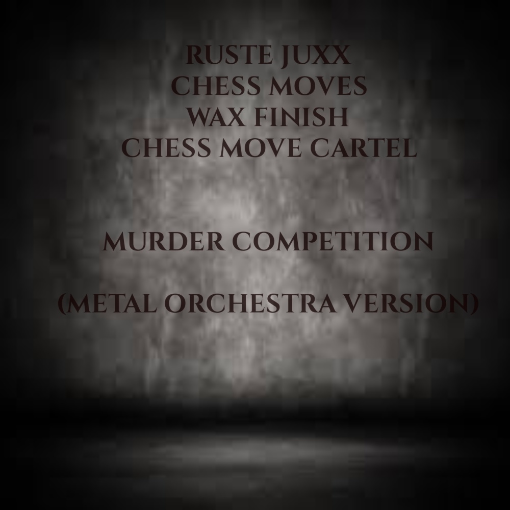 Murder Competition (Metal Orchestra Version) (Explicit) (Metal Orchestra Version|Explicit)