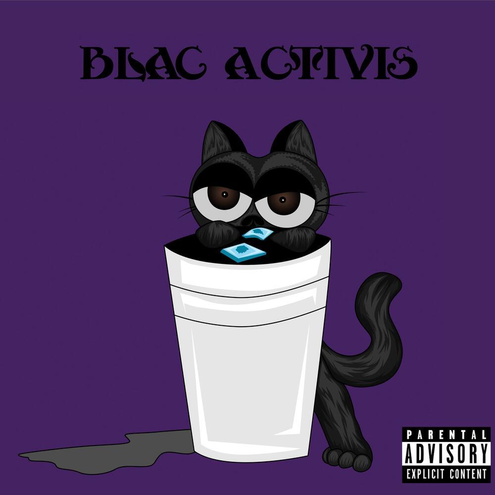 Blac Activis (Explicit)
