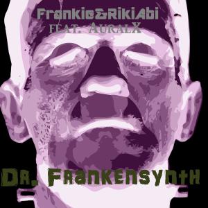 Dengarkan lagu Dr. Frankensynth(feat. AuralX) nyanyian Frankie dengan lirik