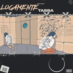 ดาวน์โหลดและฟังเพลง Locamente พร้อมเนื้อเพลงจาก Tässa