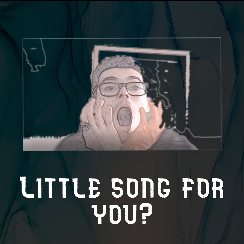 Little Song for You?