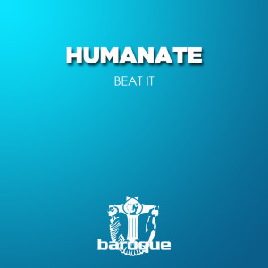 Listen to Beat It song with lyrics from Humanate