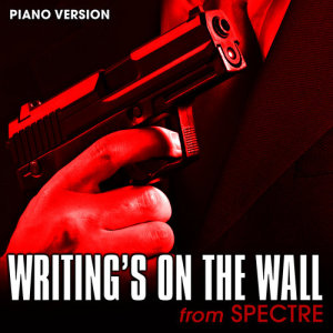 收聽Hollywood Movie Theme Orchestra的Writing's on the Wall (From "Spectre")歌詞歌曲