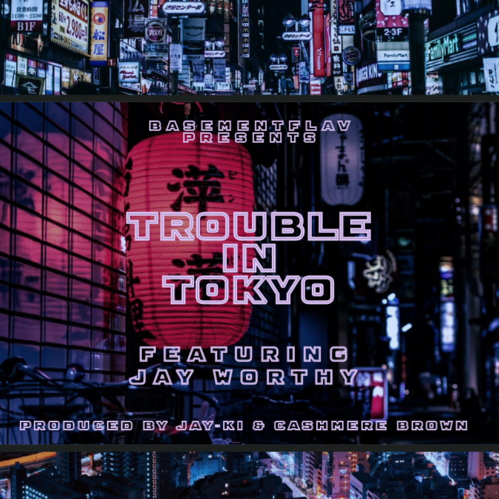Trouble in Tokyo (feat. Jay Worthy & Cashmere Brown) (Explicit)