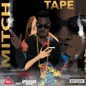 Album Mitchtape (Explicit) from Mitch