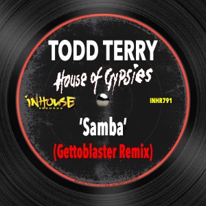 House Of Gypsies的專輯Samba (Gettoblaster Remix)