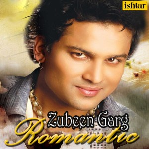 Album Zubeen Garg Romantic from Zubeen Garg
