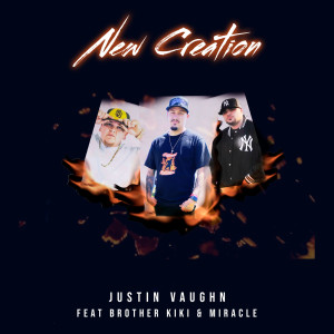 Album New Creation from Justin Vaughn