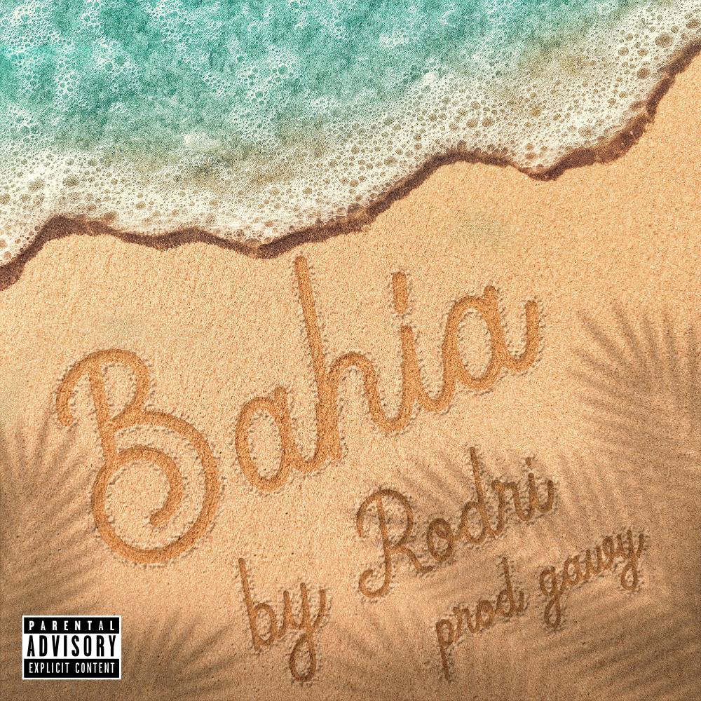 Bahía (Explicit)