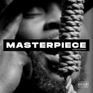 Album Masterpiece (#FreeHaitiAgain) (Explicit) from Chaplin