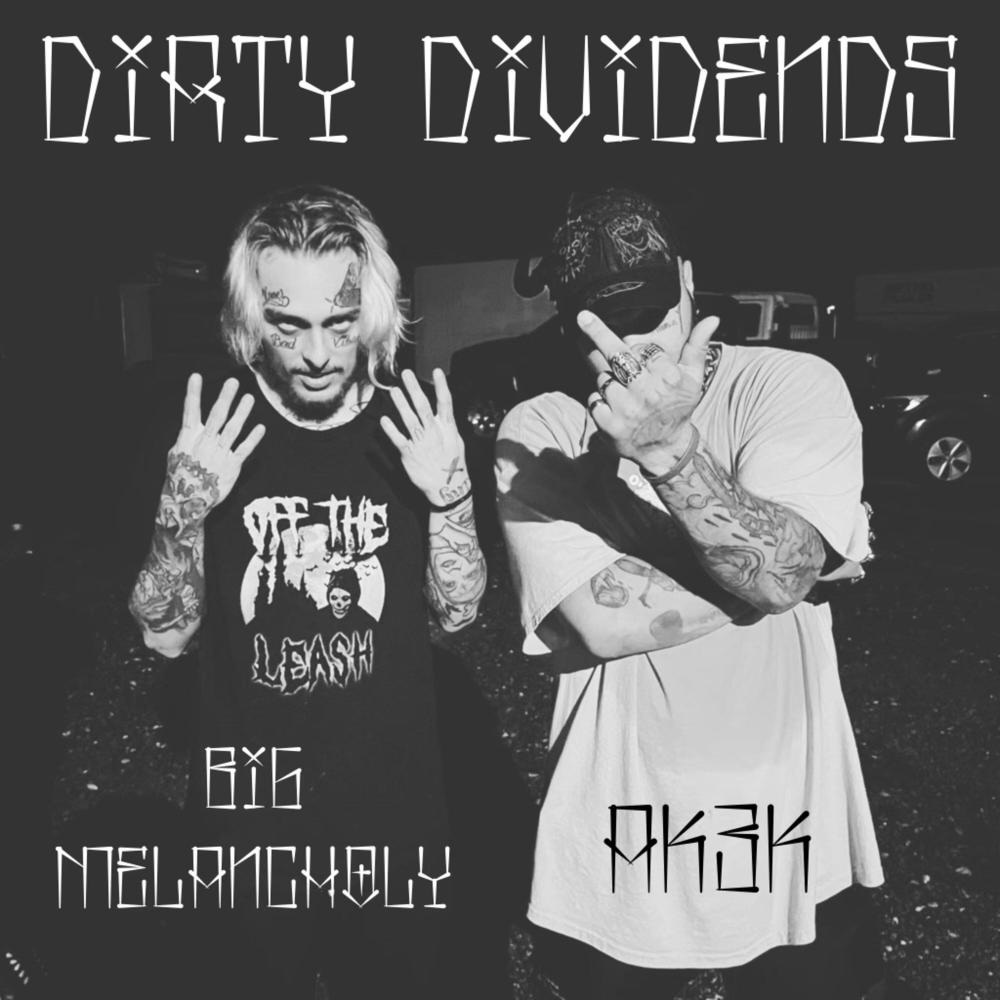 Dirty Dividends (Explicit)