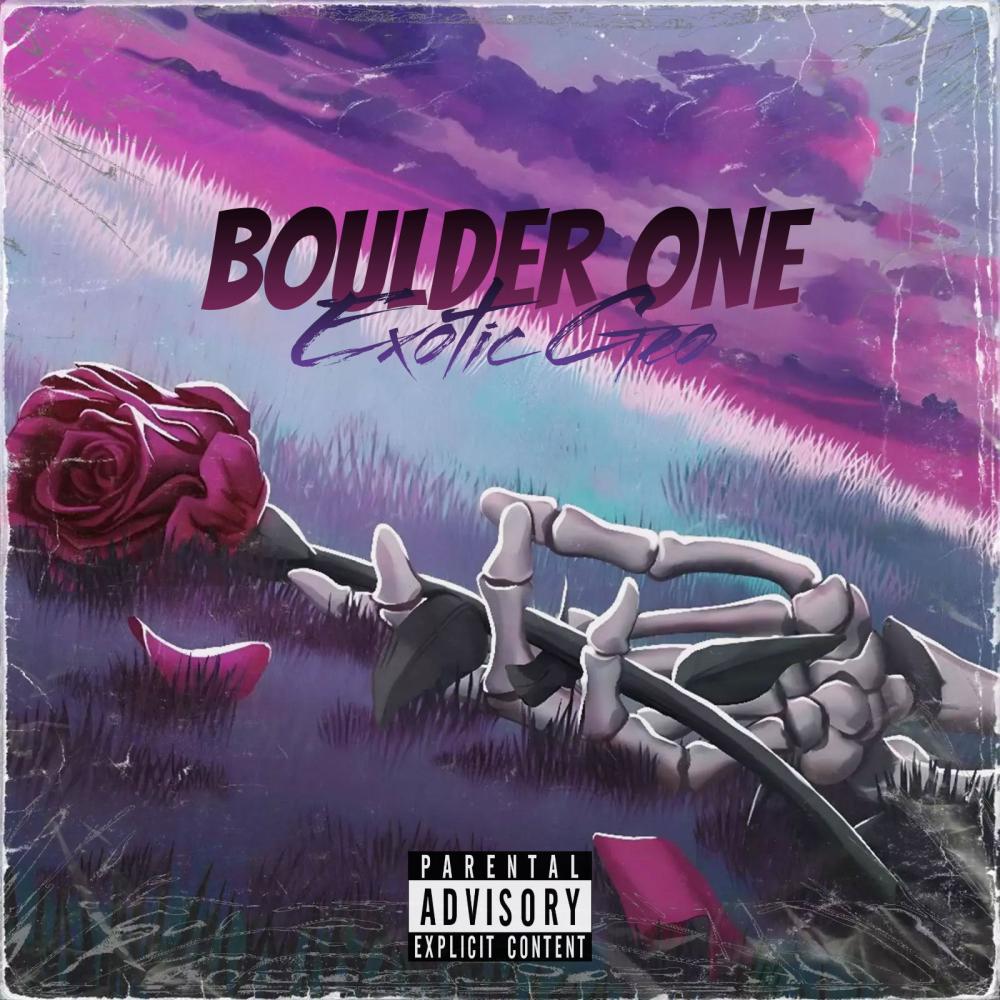 BOULDER ONE (Explicit)