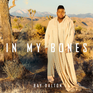 收聽Ray Dalton的In My Bones (Malik Montana Remix)歌詞歌曲